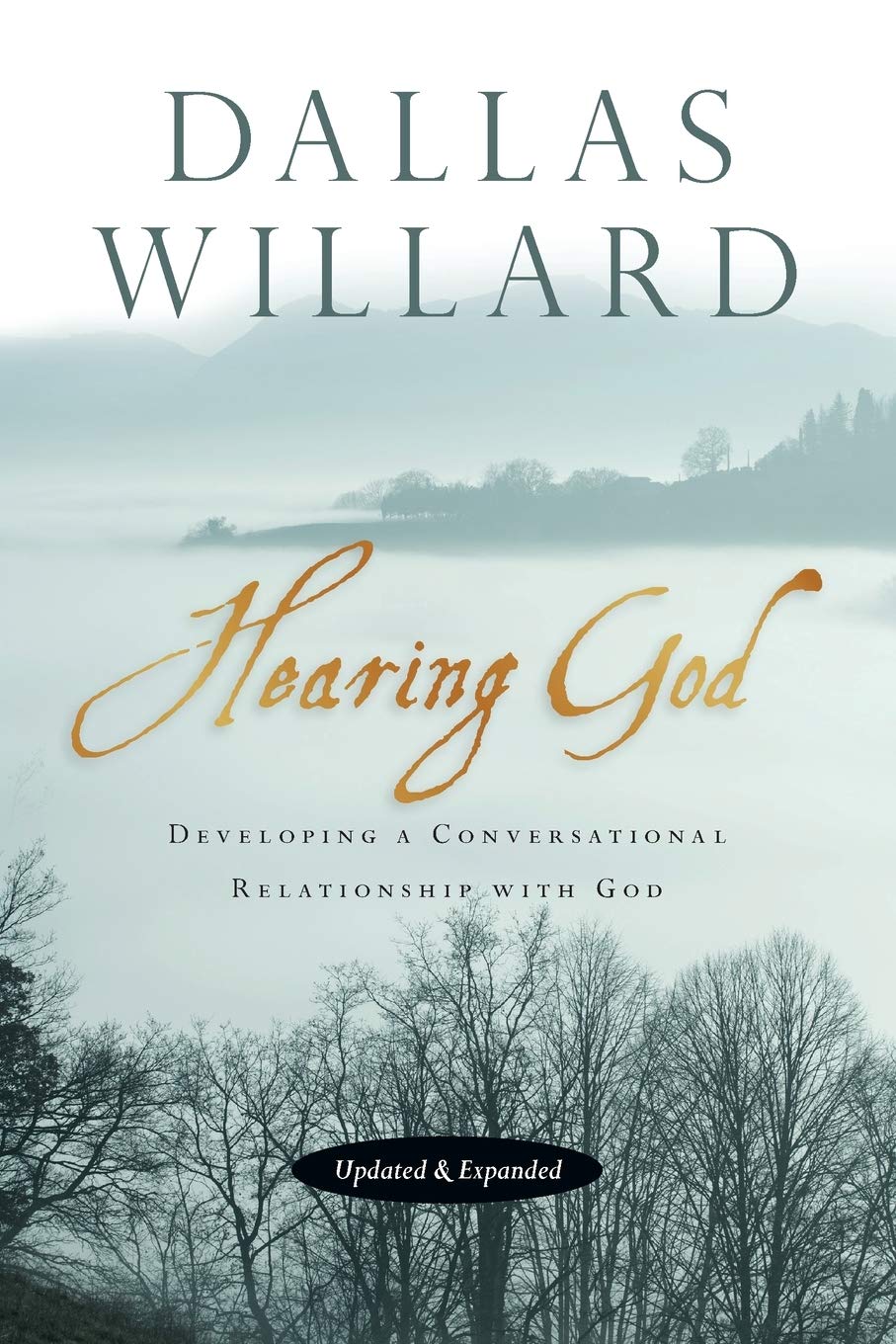 Hearing God by Dallas Willard