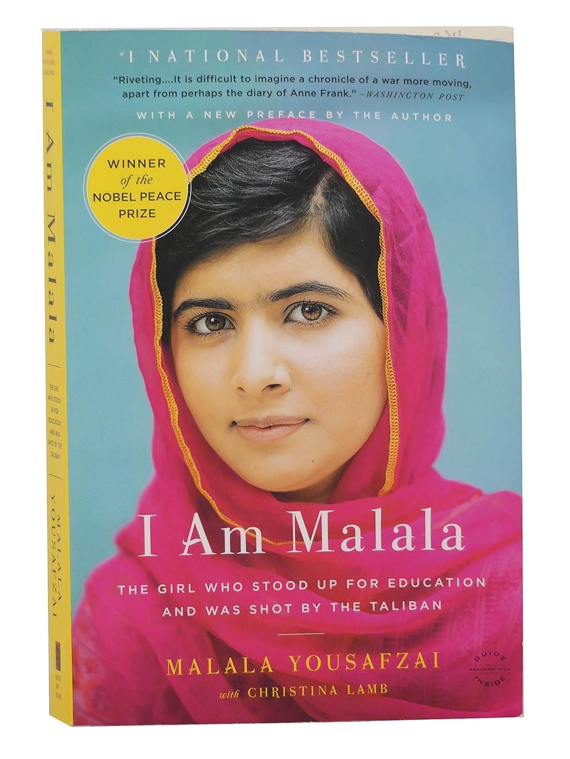I Am Malala The Girl Who Stood Up for Education and Was Shot by the Taliban by Malala Yousafzai (2013)