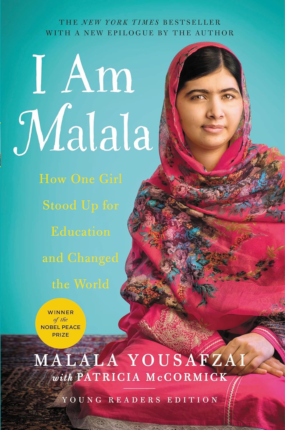 I Am Malala (Young Reader’s Edition) by Malala Yousafzai