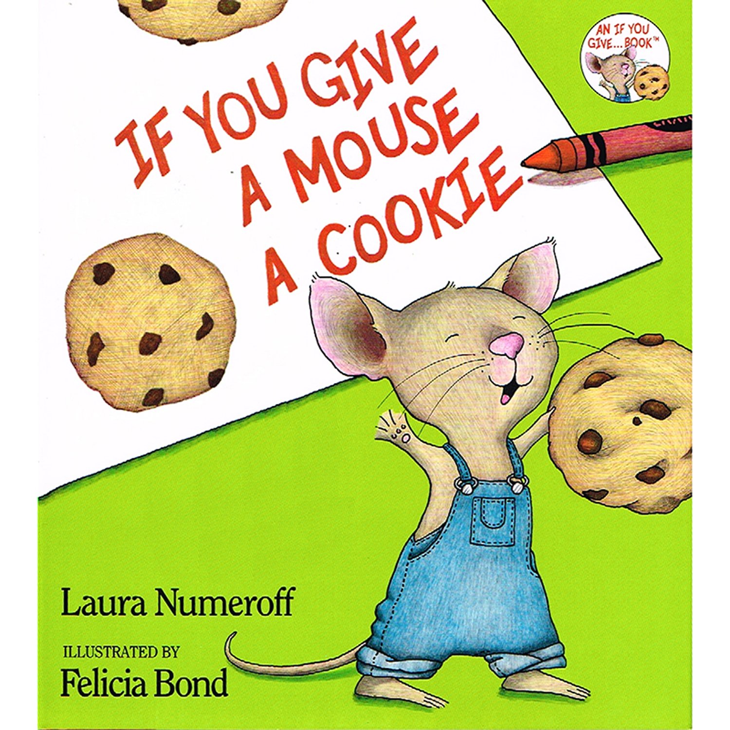 If You Give a Mouse a Cookie Big Book by Laura Joffe Numeroff