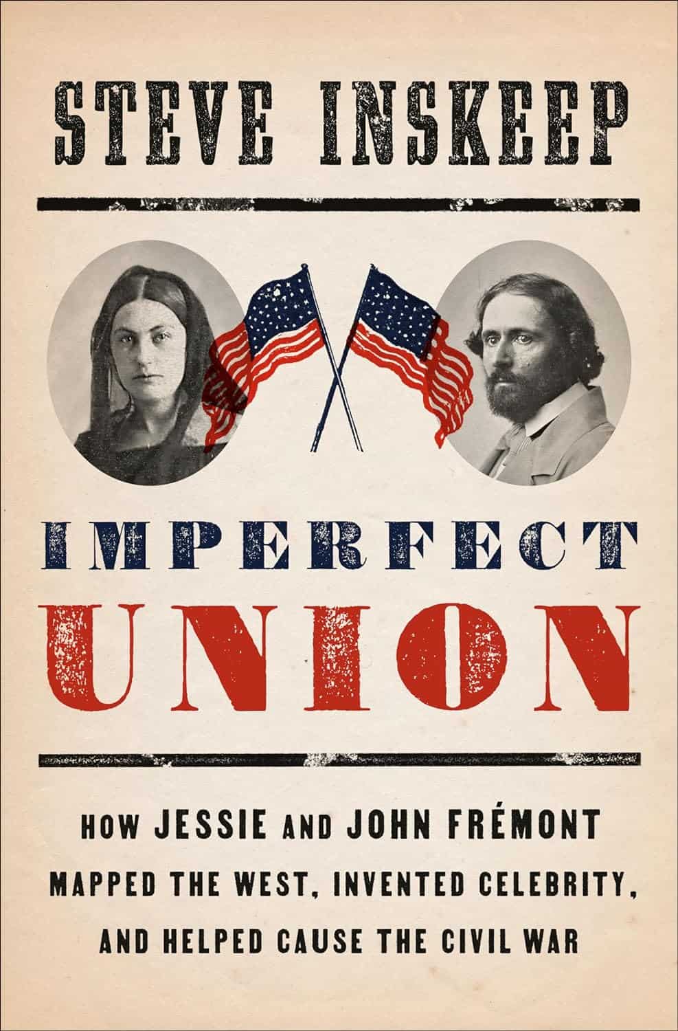 Imperfect Union by Steve Inskeep