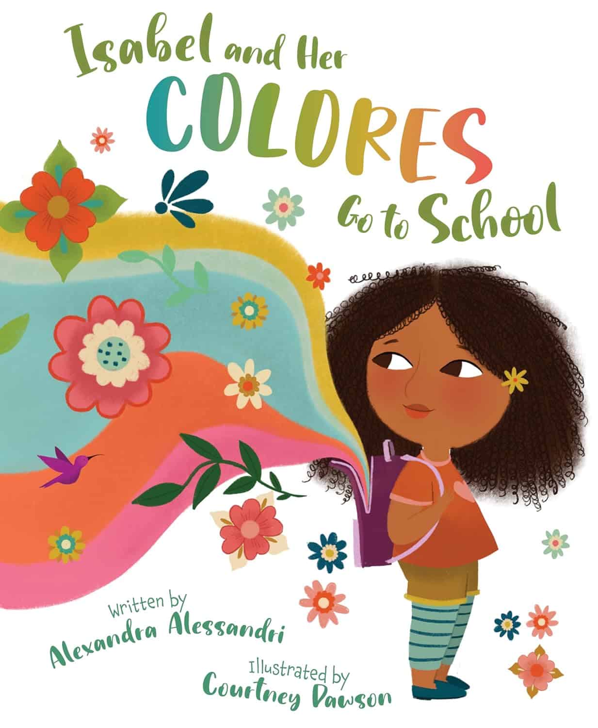 Isabel and Her Colores Go to School (English and Spanish Edition) by Alexandra Alessandri