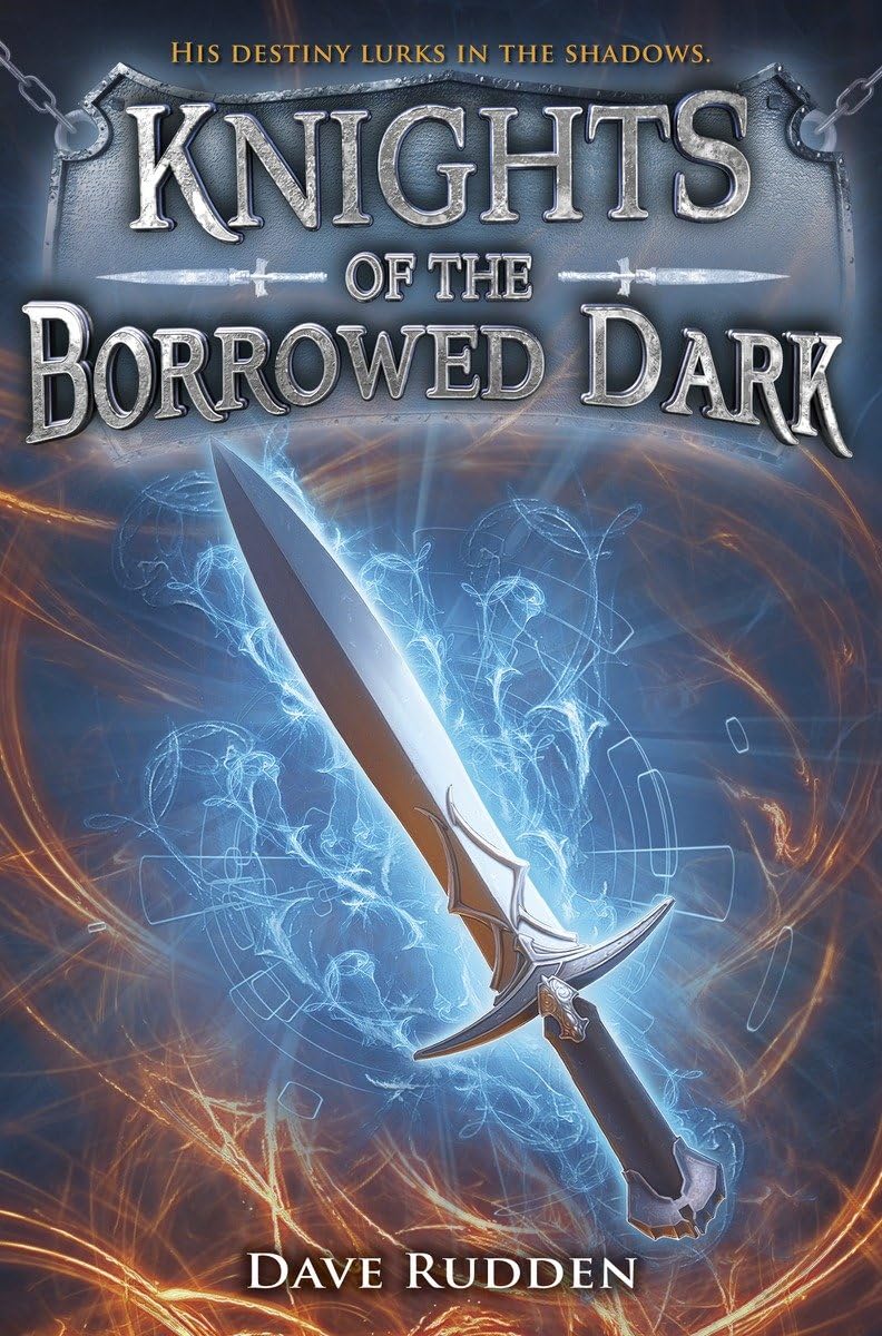 Knights of the Borrowed Dark Series