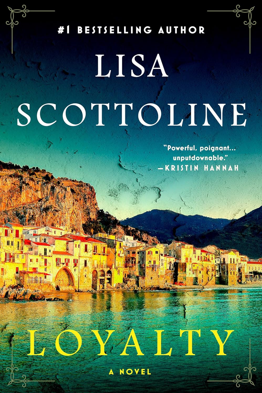 Loyalty by Lisa Scottoline