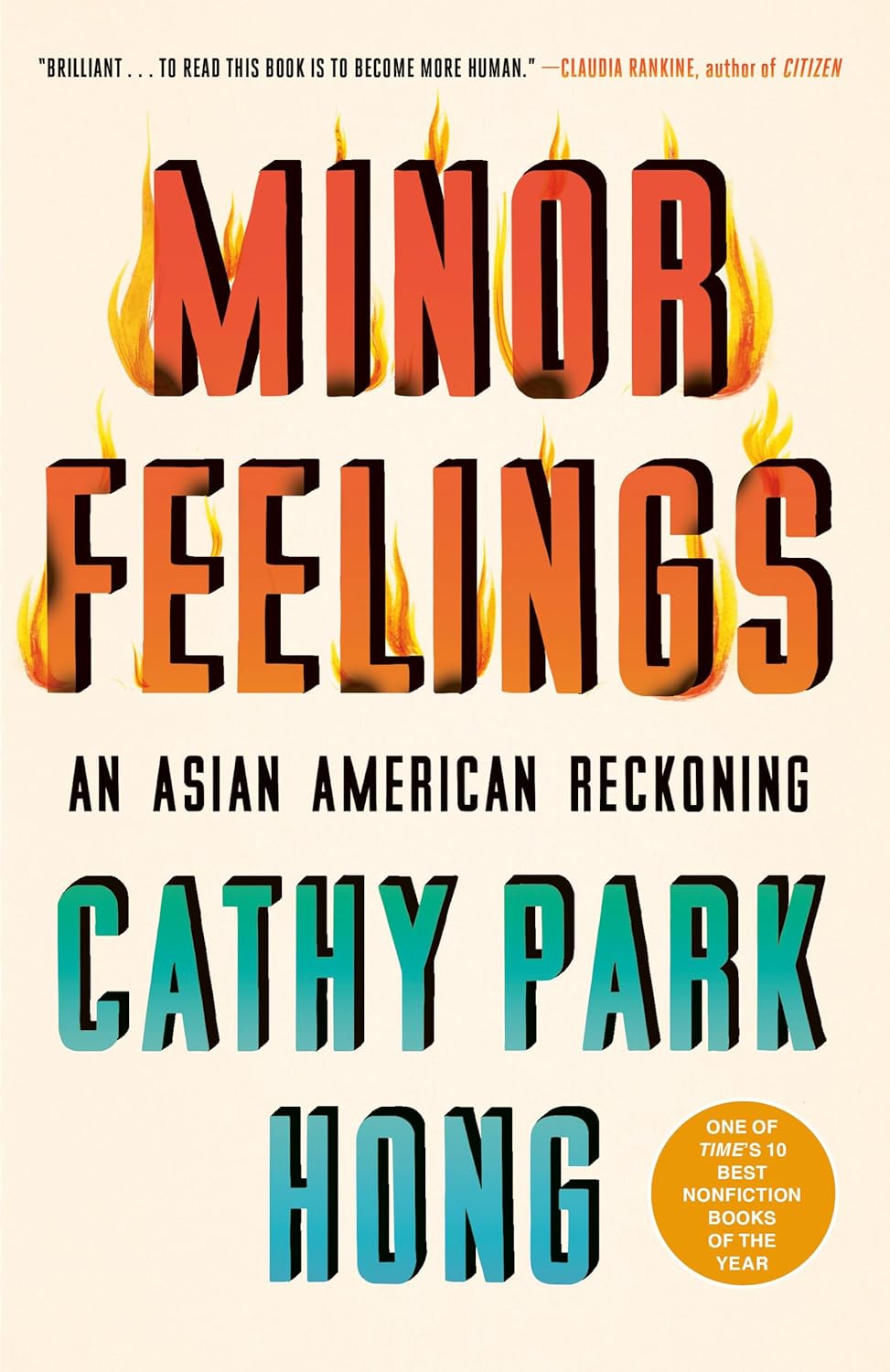 Minor Feelings An Asian American Reckoning by Cathy Park Hong (2020)