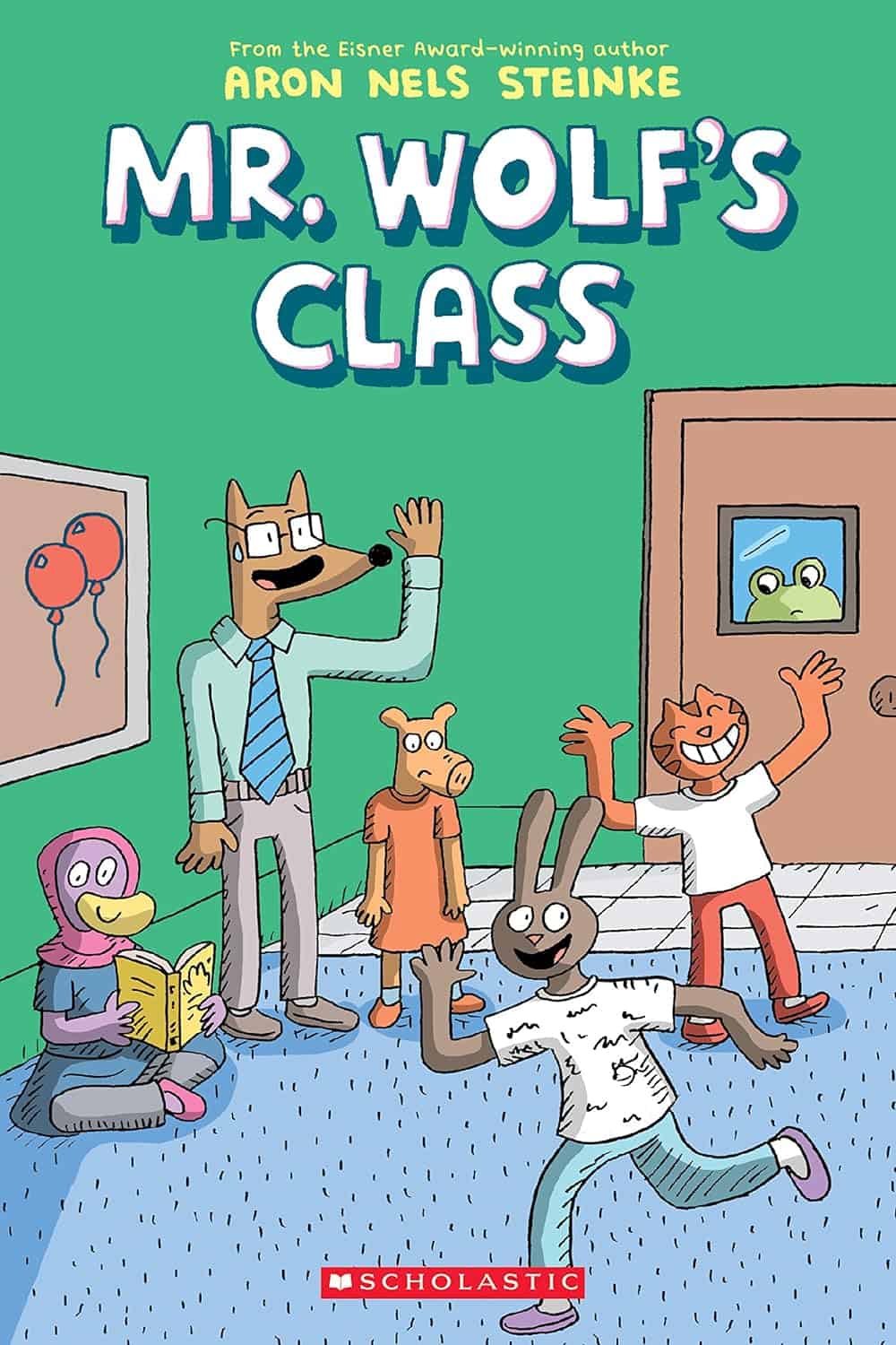 Mr. Wolf’s Class by Aron Nels Steinke