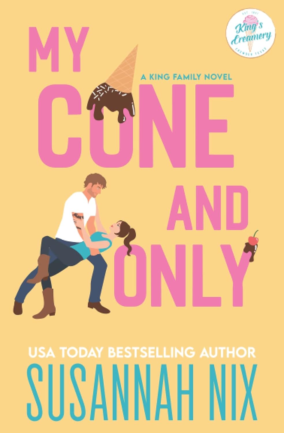 My Cone and Only by Susannah Nix