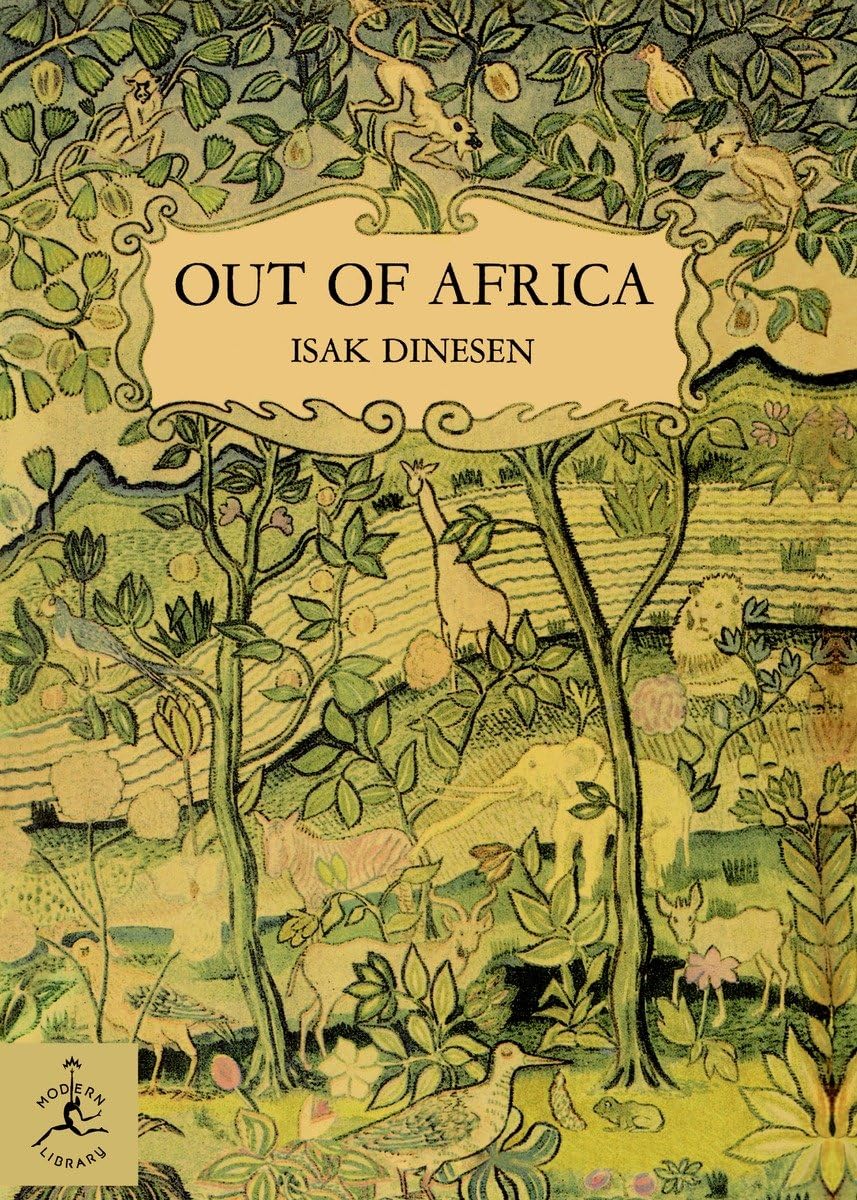 Out of Africa by Isak Dinesen (1937)