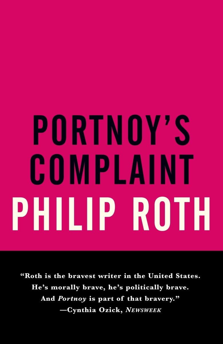 Portnoy’s Complaint by Philip Roth (1969)