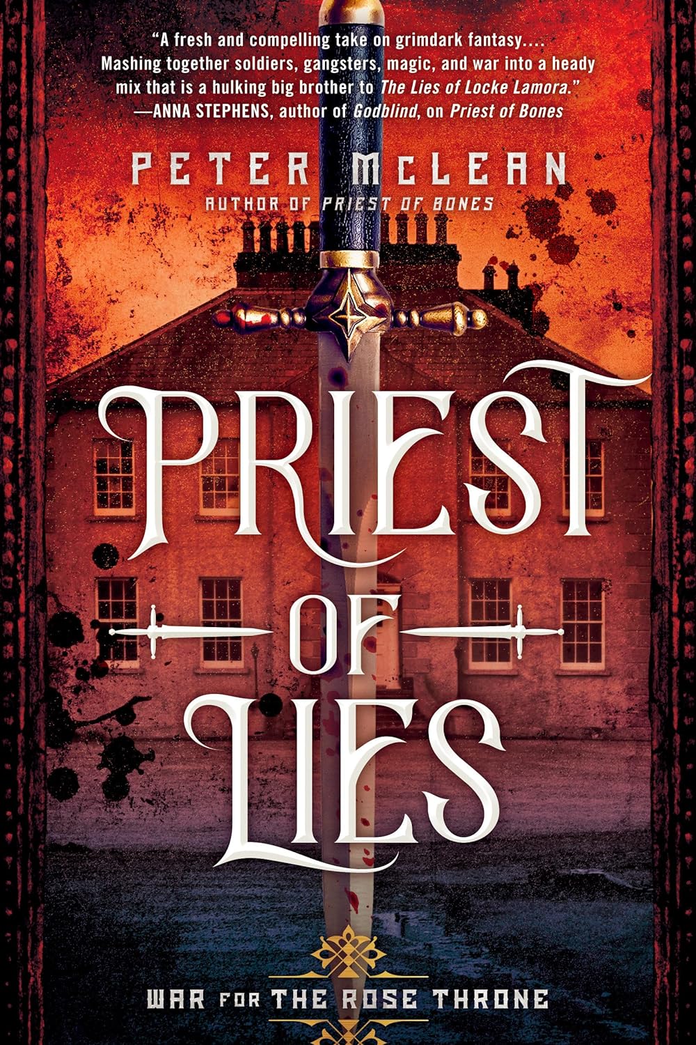 Priest of Lies (War for the Rose Throne), by Peter McLean