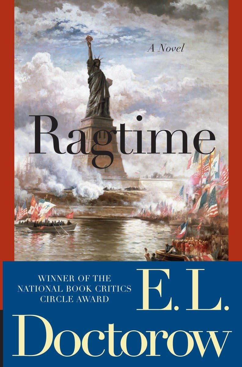 Ragtime by E.L. Doctorow