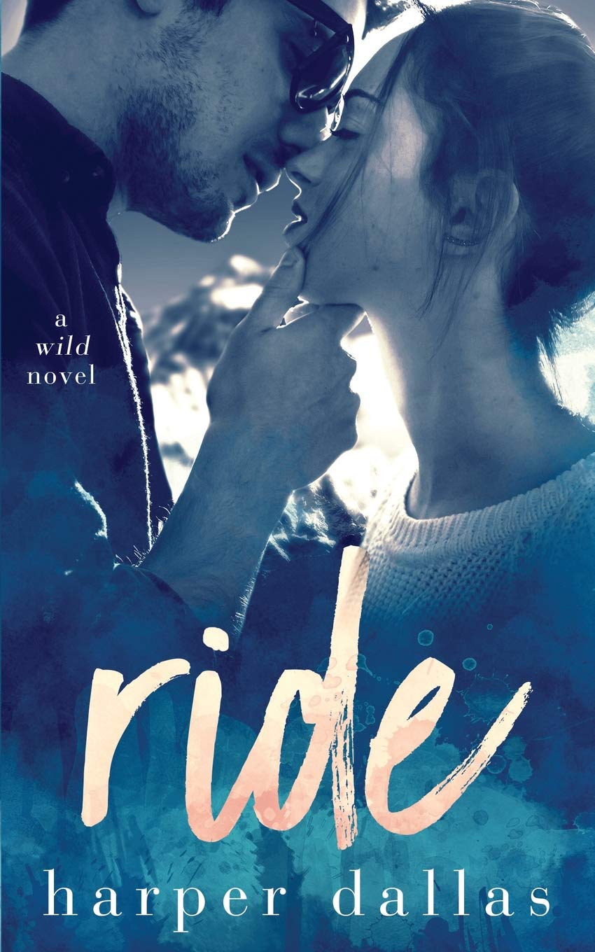 Ride by Harper Dallas