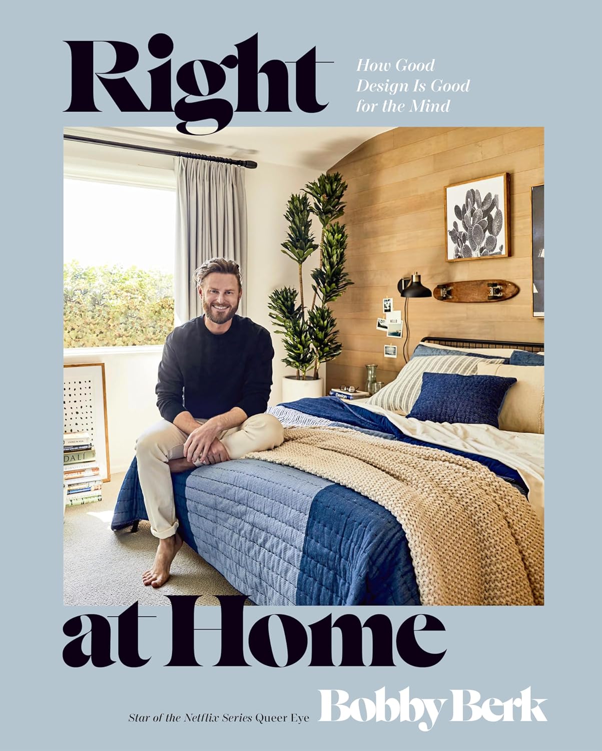 Right at Home by Bobby Berk