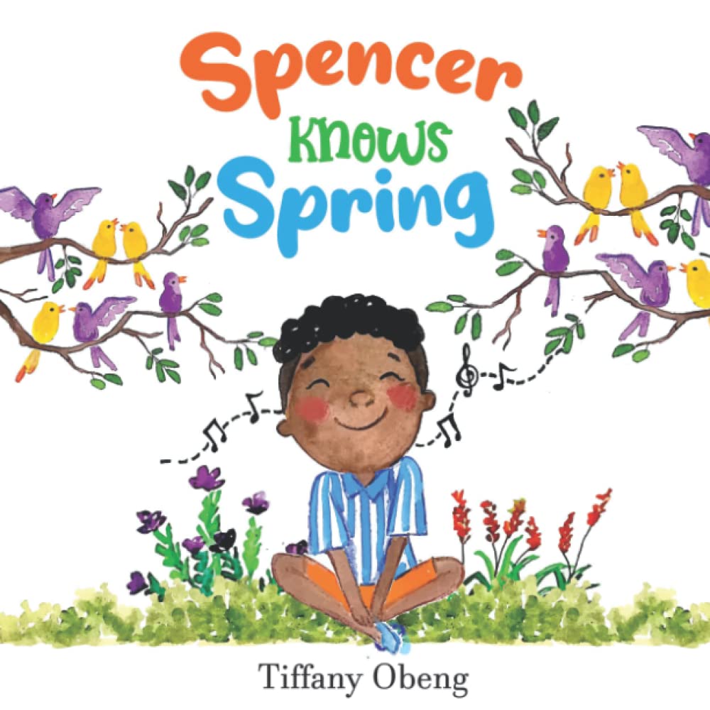 Sugar Cookie Books 'Spencer Knows Spring' by Tiffany Obeng