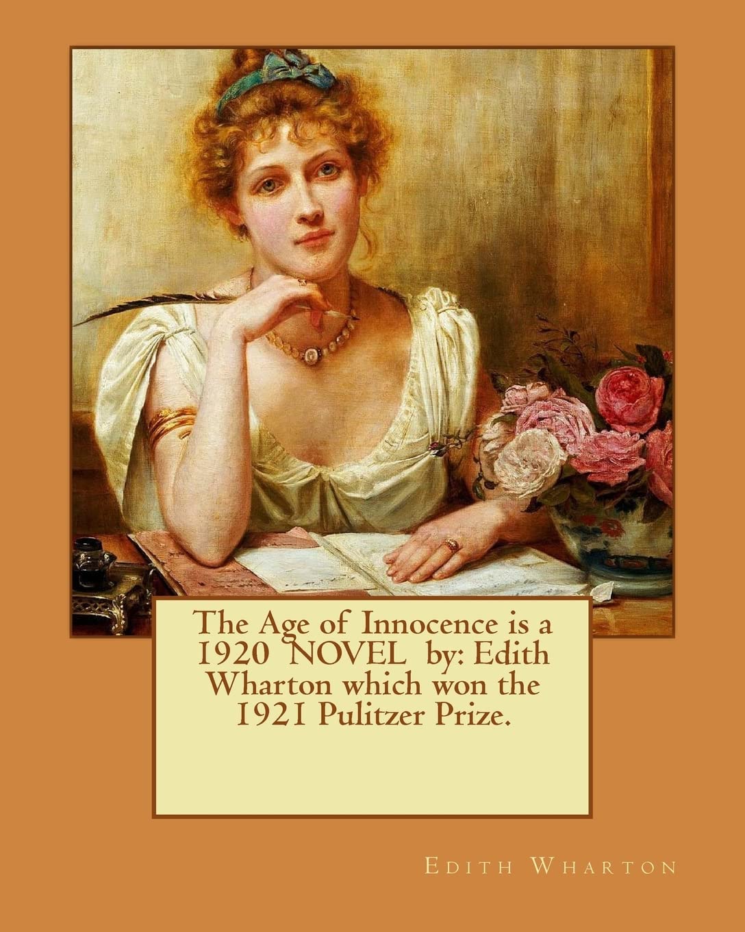The Age of Innocence by Edith Warton (1920)