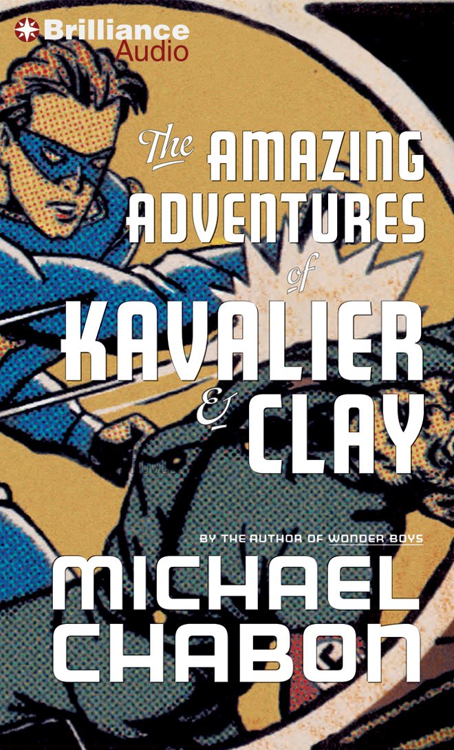 The Amazing Adventures of Kavalier & Clay by Michael Chabon (2000)