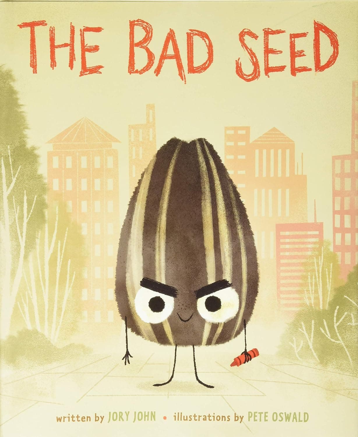 The Bad Seed by Jory John and Illustrated by Pete Oswalk