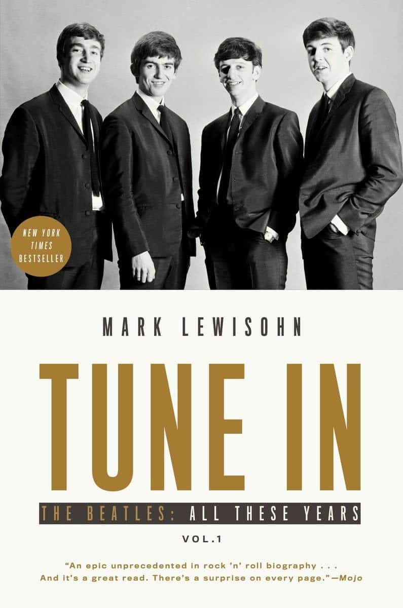 The Beatles All These Years Vol.1 by Mark Lewisohn