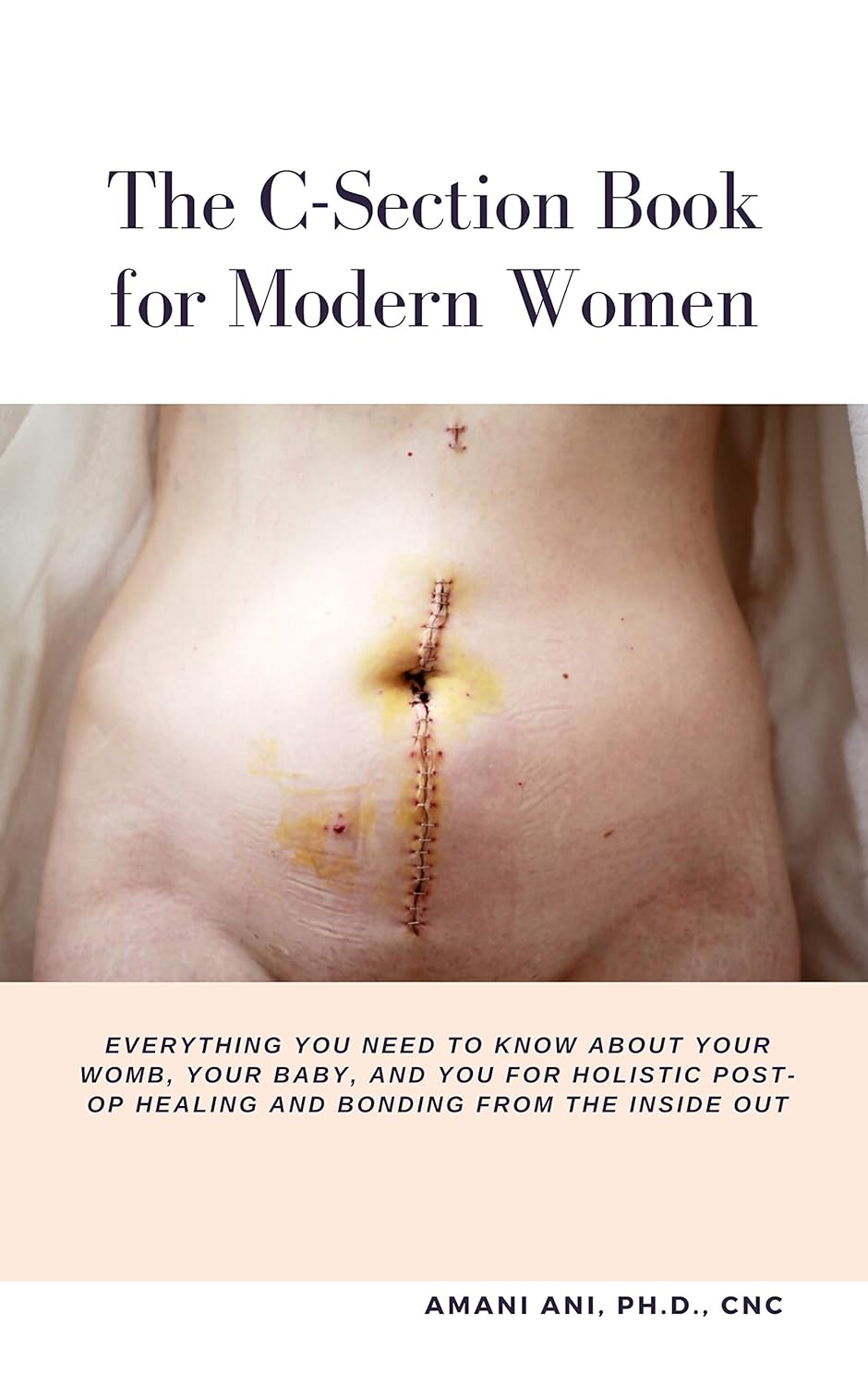 The C-Section Book for Modern Women