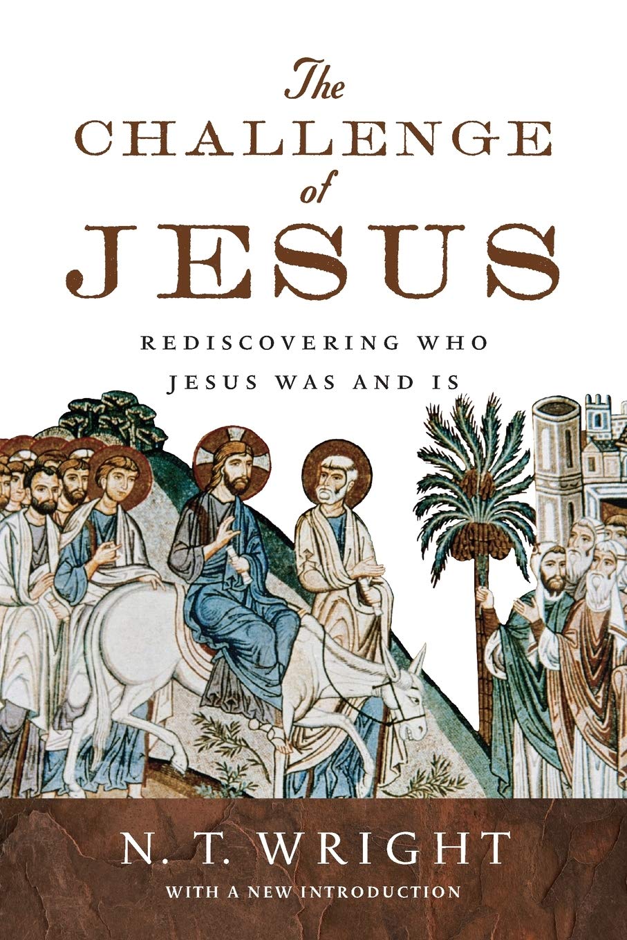 The Challenge of Jesus by N.T. Wright