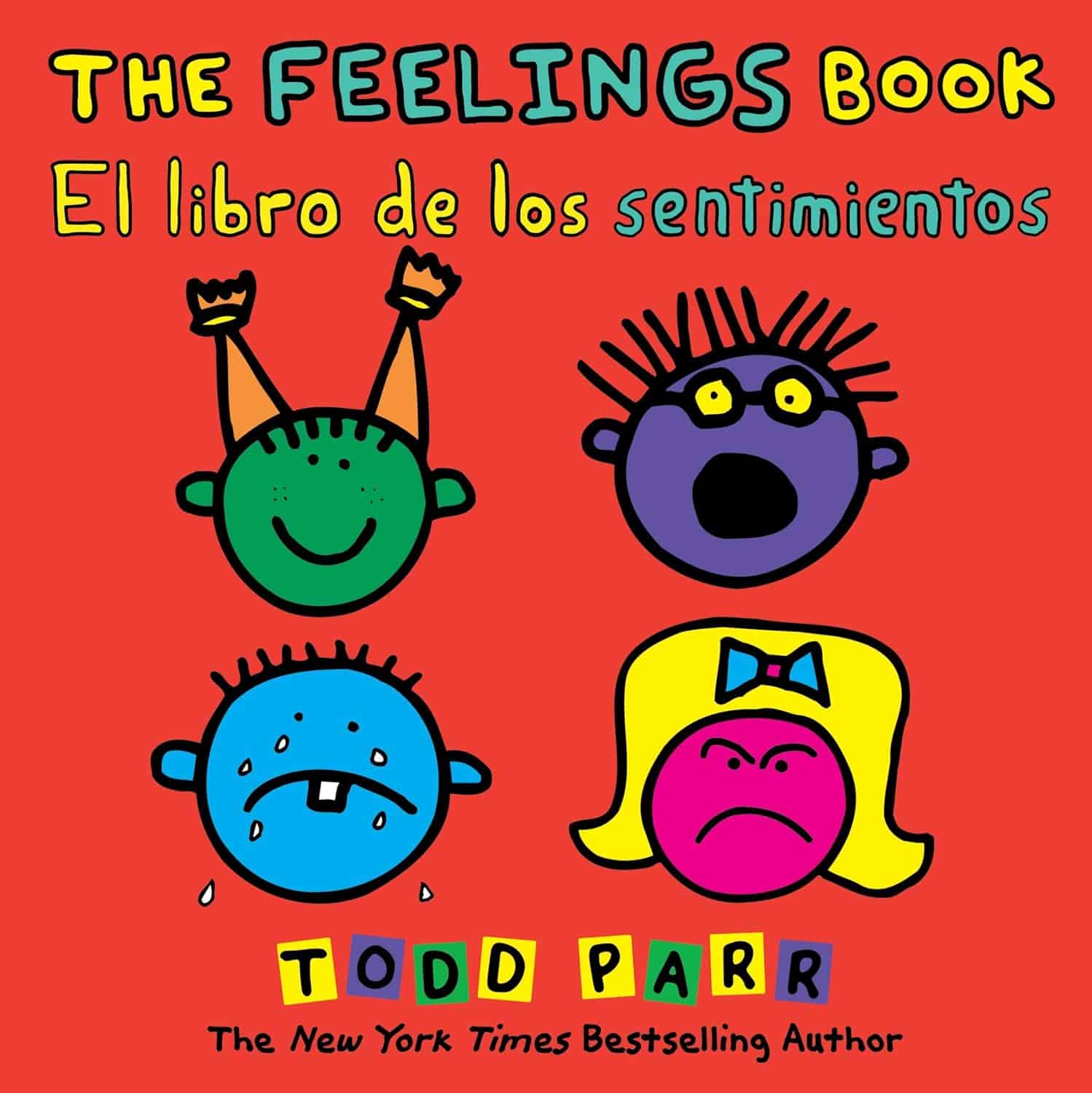 The Feelings Book El libro de los sentimientos by Todd Parr