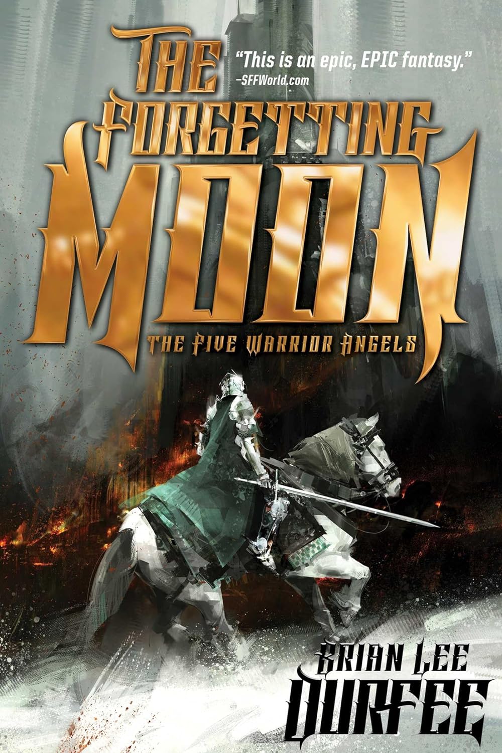The Forgetting Moon (The Five Warrior Angels Series), by Brian Lee Durfee