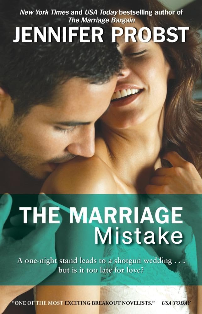 The Marriage Mistake by Jennifer Probst