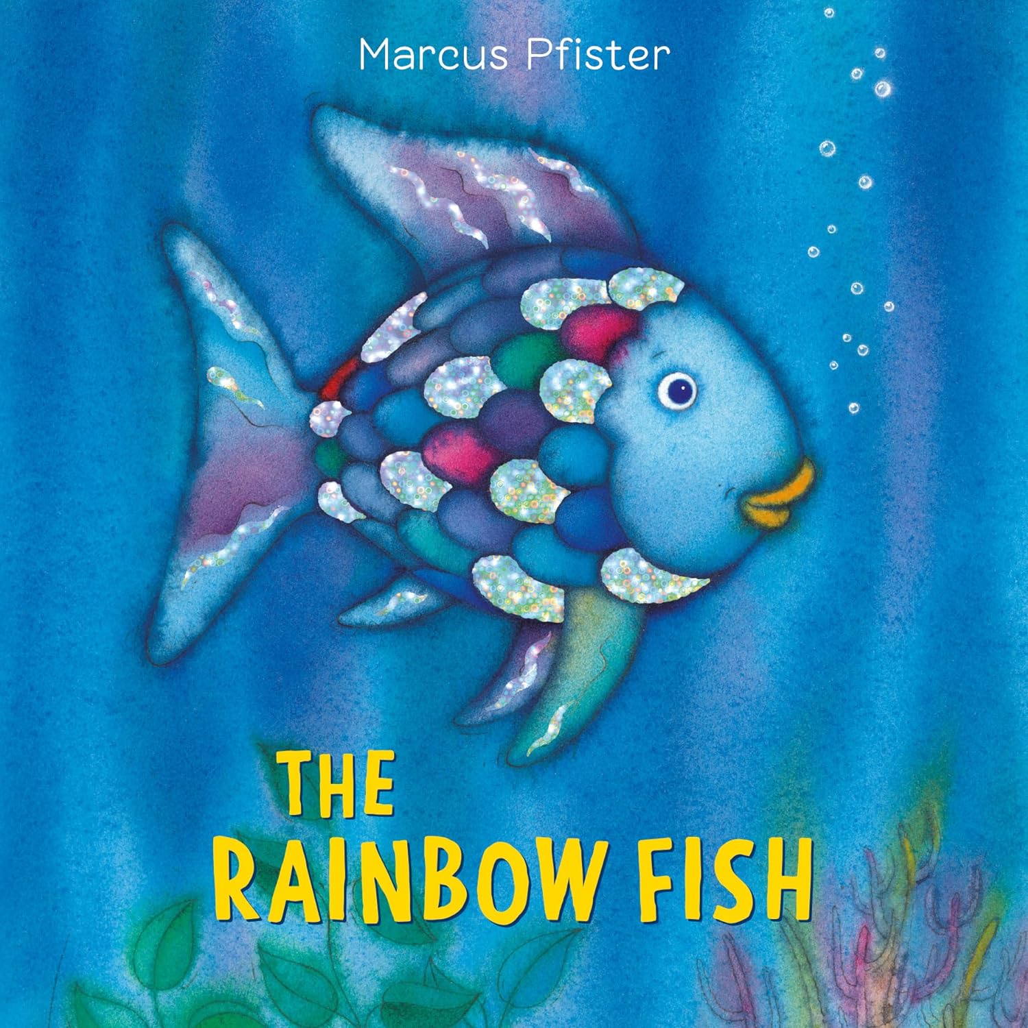 The Rainbow Fish by Marcus Pfister