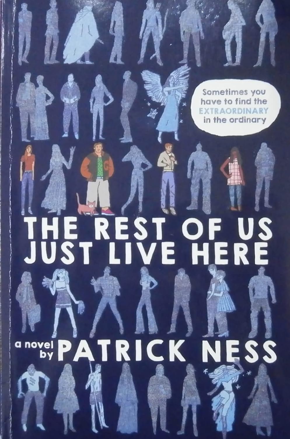 The Rest Of Us Just Live Here by Patrick Ness