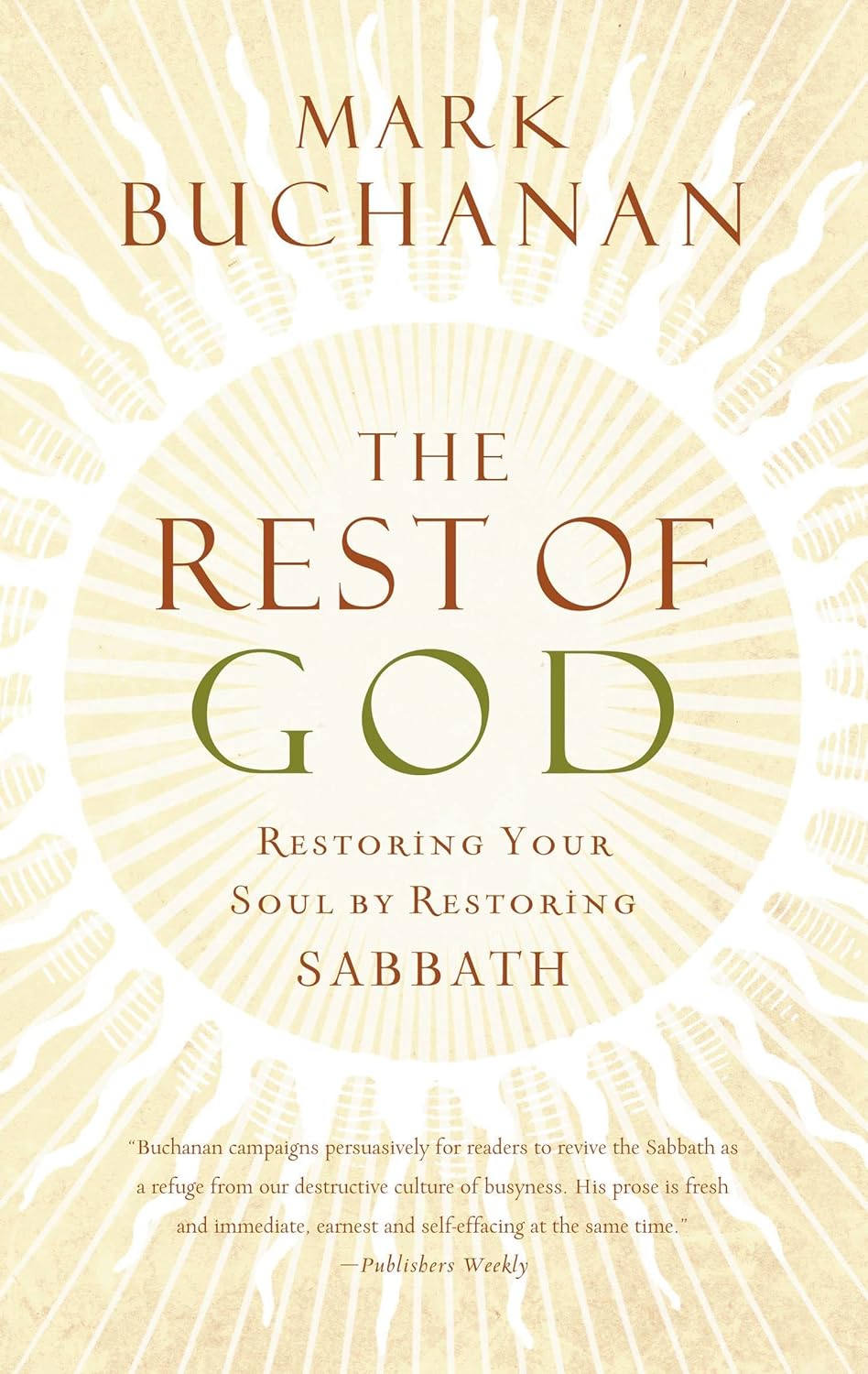 The Rest of God by Mark Buchanan