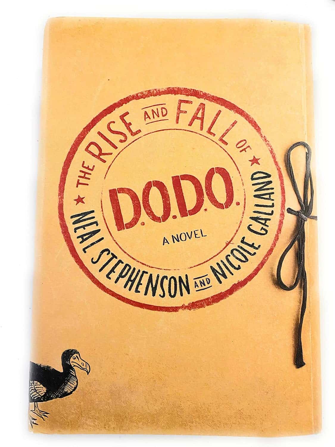 The Rise and Fall of D.O.D.O. A Novel