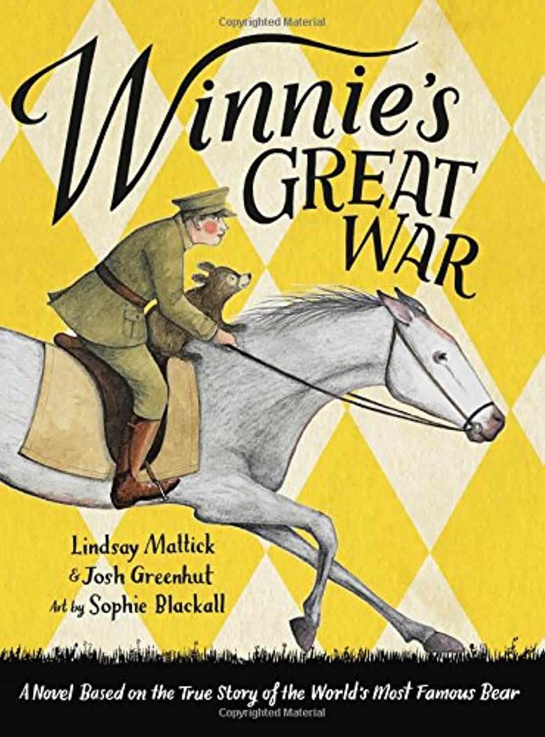 Winnie’s Great War by Lindsay Mattick and Josh Greenhunt
