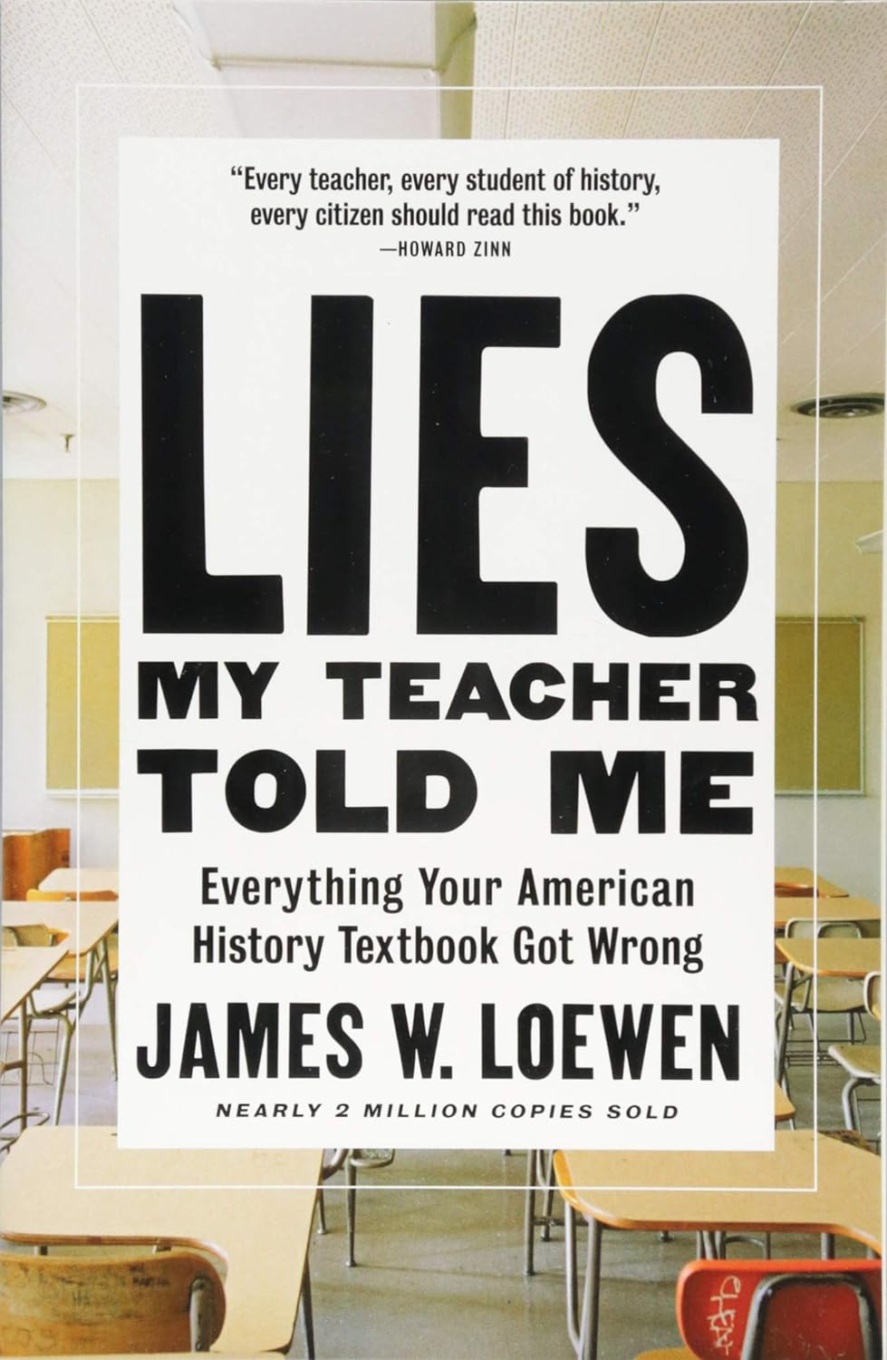 ies My Teacher Told Me by James W. Loewen