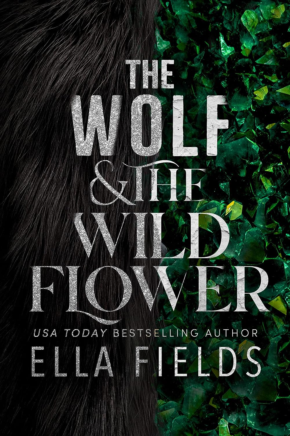 ‘The Wolf And The Wildflower’ By Ella Fields