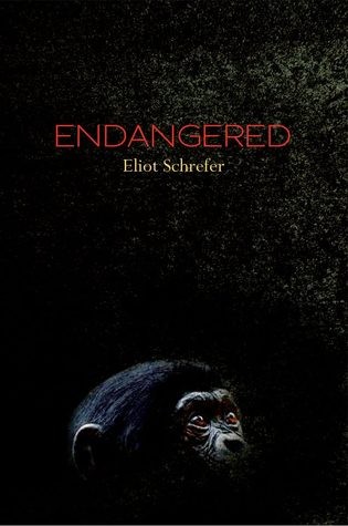 Endangered by Eliot Schrefer