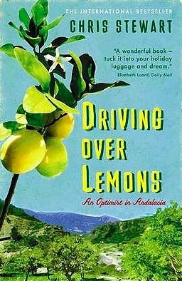 Driving Over Lemons by Chris Stewart