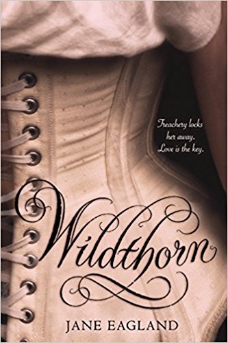 Wildthorn by Jane Eagland (Lambda Literary Award, 2010)