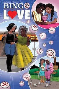 Bingo Love by Tee Franklin, Jenn St. Onge, Joy San, and Cardinal Rae