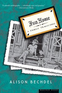 Fun Home: A Family Tragicomic by Alison Bechdel (232 pages)