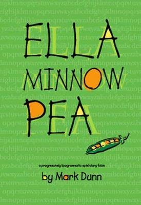 Ella Minnow Pea by Mark Dunn