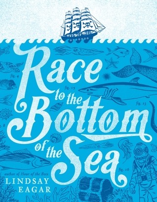 Race to the Bottom of the Sea by Lindsay Eager