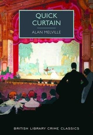 Quick Curtain by Alan Melville (British Library)