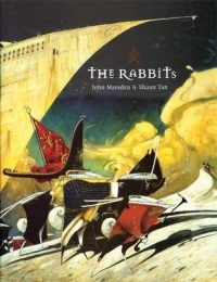 The Rabbits by John Marsden illustrated by Shaun Tan