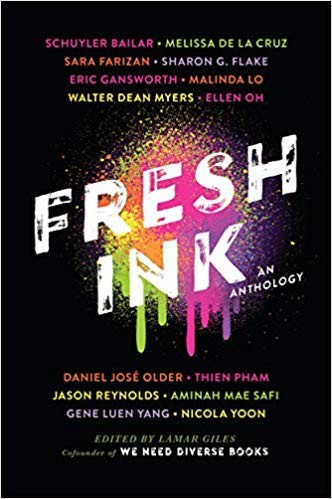 Fresh Ink: An Anthology, Edited by Lamar Giles