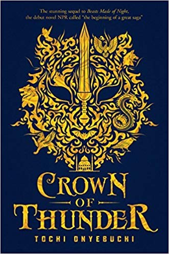 *Crown of Thunder by Tochi Onyebuchi