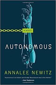 Autonomous by Annalee Newitz