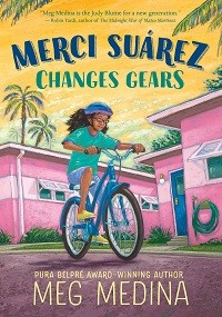 Merci Suarez Changes Gears, written by Meg Medina, narrated by Frankie Corzo