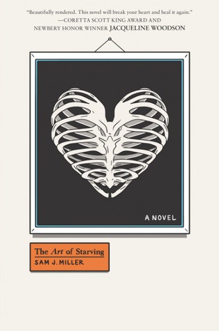 The Art of Starving by Sam J. Miller (Norton Award, 2017)