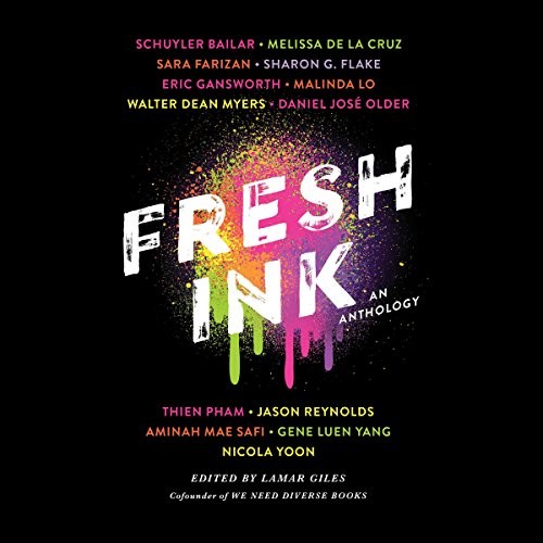 Fresh Ink edited by Lamar Giles, read by a full cast