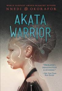 Akata Warrior by Nnedi Okorafor